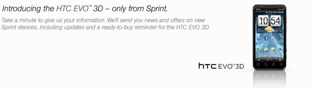 Sprint HTC EVO 3D official specs leaked, interest sign up page live Sprint HTC EVO 3D official specs leaked, interest sign up page live