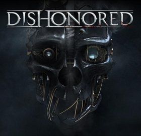 Dishonored by Bethesda Gets October 9 Release Date Dishonored by Bethesda Gets October 9 Release Date