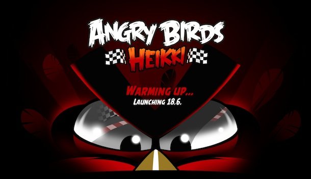 Angry Birds Heikki to Surface on June 18 Angry Birds Heikki to Surface on June 18
